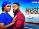 Buchi and The Maid (2024) Nollywood Movie Download