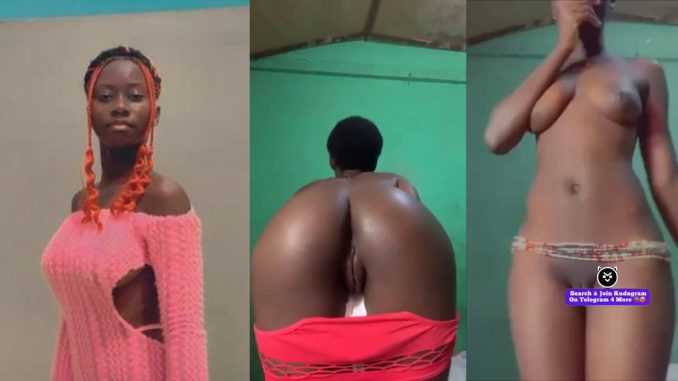 Ghanian Tiktoker "Efia Fryday" Nude Video Of Her Stripping Naked And Showing Off Her Pussy Leaked