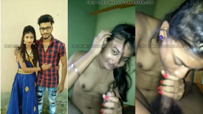 Horny Indian Tamil Teen Girl Sucking On Her Boyfriend's Dick