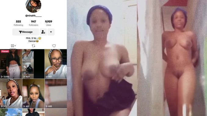 Nude Video Of Naija Tiktoker "Ninahh" Leaked